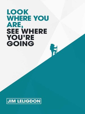 cover image of Look Where You Are, See Where You're Going